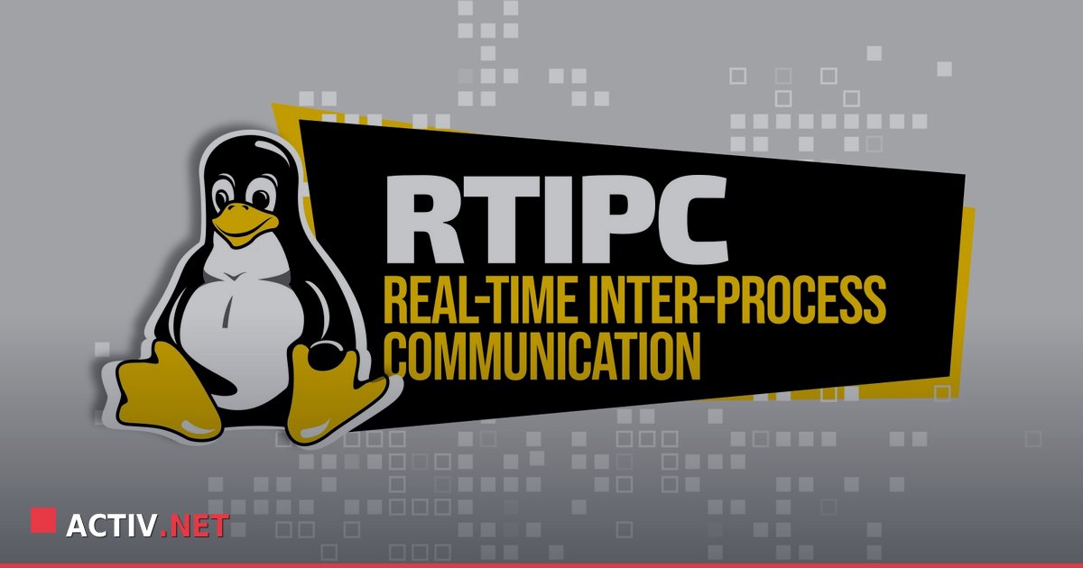 Comunicare inter-procese in Linux cu RTIPC: Ce aduce nou pentru servere