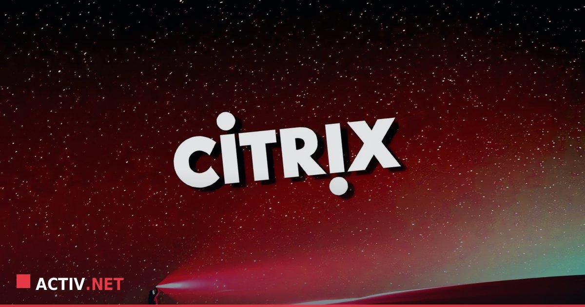 Atentie administratori: Noua vulnerabilitate zero-day la Citrix NetScaler atacata in-the-wild